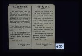 Bekanntmachung. Alle Abzugsgraben ... sind von denjenigen, welche gesetzlich zu ihrer Unterhaltung verpflichtet sind, unmittelbar nach der Heurnte grundlich aufzuraumen ... Kalisch, den 6. Juni 1916 ... Ogloszenie ... Niemiecki Naczelnik Powiatowy, Hahn, Tajny radca rejencyjny