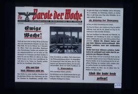 Die Parole der Woche. Parteiamtliche Wandzeitung der NSDAP. 2. Jahrgang. 4. bis 10. November 1937. Ewige Wache! ... 9. November ... die Gefallenen von der Feldherrnhalle sind bis zum Sieg des Jahres 1933 und darber hinaus der unfersiegbare Kraftquell der Nation