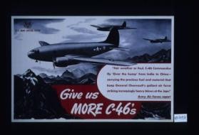 Give us more C-46's
