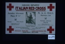 Grand benefit, Italian Red Cross ... Martinez, Cal