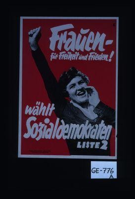 Frauen, fur Freiheit und Frieden!, wahlt Sozialdemokraten, Liste 2