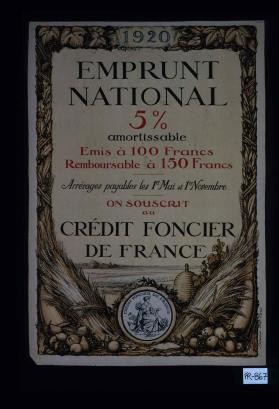 1920 - Emprunt national 5% ... On souscrit au Credit foncier de France