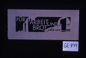 Fur Arbeit und Brot, wahlt Liste 1, Sozialdemokraten