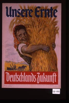 Unsere Ernte - Deutschlands Zukunft!
