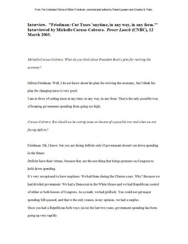 Friedman: Cut Taxes "Anytime, in Any Way, in Any Form"