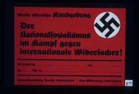 Grosse offentliche Kundgebung der Nationalsocialismus im Kampf gegen internationale Widersacher! Es spricht ... Nationalsozialistische Deutsche Arbeiterpartei - Gau Wurttemberg-Hohenzollern