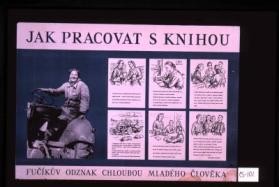 Jak pracovat s knihou. ... Fucikuv odznak chloubou mladeho cloveka
