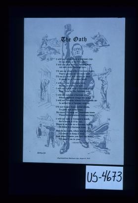 The oath. I will not drink from a German cup, or eat from a German plate. I will not deal with a German man all foul with German hate ... Kenneth Graham Duffield