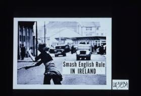Smash English rule in Ireland