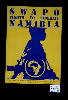 SWAPO fights to liberate Namibia