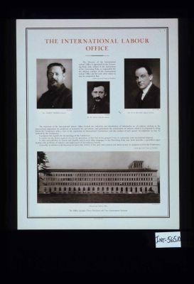 The International Labour Office. The director of the International Labour Office is appointed by the governing body, and, subject to the instructions of the governing body, is responsible for the efficient conduct of the International Labour Office and for such other duties as may be assigned to him