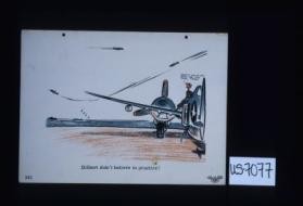 Dilbert didn't believe in practice!