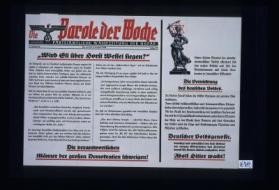 Die Parole der Woche. Parteiamtliche Wandzeitung der NSDAP. 3. Jahrgang ... Blum, Hore Belisha und Litwinow-Finkelstein ... Ziel des Weltjudentums ... Die Vernichtung des deutschen Volkes
