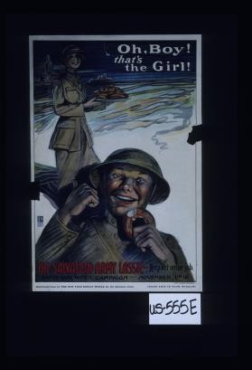 Oh, boy! That's the girl! The Salvation Army lassie: keep her on the job. United War Work Campaign, November 11 to 18
