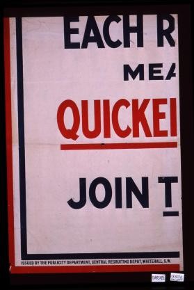 Each recruit means quicker peace. Join today