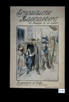 Esposizione Raemaekers. 100 disegni di un neutro. Le deportatzioni nel Belgio