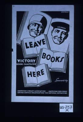 Leave books here. Victory Book Campaign sponsored by American Library Association