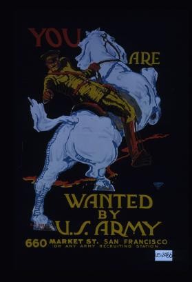 You are wanted by U.S. Army