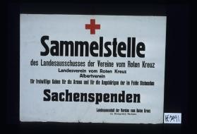 Sammulstelle des Landesausschusses der Vereine vom Roten Kreuz