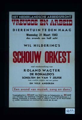 Vreugde en Arbeid ... 1943 ... Wil Hildering's Schouw Orkest ... Een avond van muziek, zang en dans