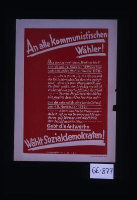 An alle kommunistischen Wahler! ... Wahlt Sozialdemokraten!