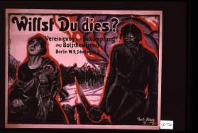 Willst Du dies? Vereiningung zur Bekampfung des Bolschewismus