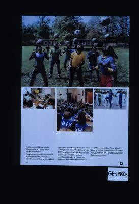 Die deutsche Hoschschule fur Korperkultur in Leipzig ... bildet Sportlehrer, Trainer und Sportmediziner aus