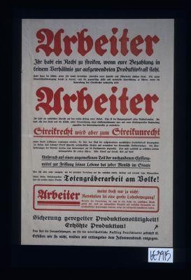 Arbeiter. Ihr habt ein Recht zu streiken ... meint doch nur ja nicht: Revolution sei eine grosse Lohnbewegung!