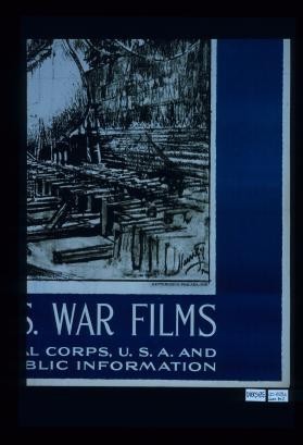 Ships for Uncle Sam. Official U.S. war films produced by Signal Corps, U.S.A. and Committee on Public Information