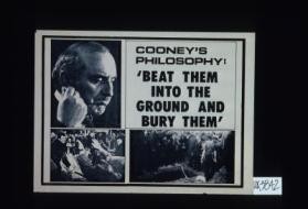 Cooney's philosophy: Beat them into the ground and bury them