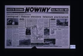 Gazeta scienna dla polskiej wsi - Nowiny. ... Leningrad i Odessa otoczone zelaznym pierscieniem