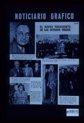 Noticiario Grafico, No. 55. El nuevo Presidente de los Estados Unidos