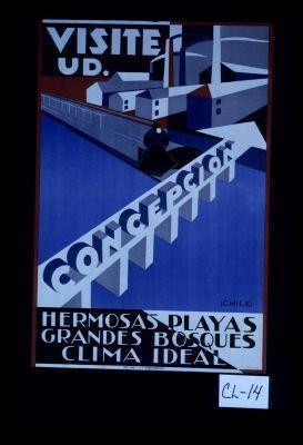 Visite ud. Concepcion. Hermosas playas, grandes bosques, clima ideal