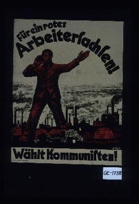 Fur ein rotes Arbeitersachsen! Wahlt Kommunisten!