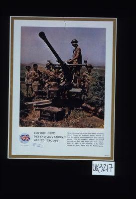 Bofors guns defend advancing allied troops
