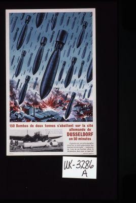 150 bombes de deux tonnes s'abattent sur la cite allemande de Dusseldorf en 50 minutes