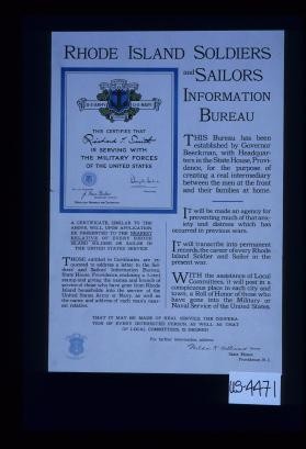 Rhode Island Soldiers and Sailors Information Bureau. This Bureau has been established by Governor Beeckman, with headquarters in the State House, Providence, for the purpose of creating a real intermediary between the men at the front and their families at home ... For further information, address Milda K. Williams, Director