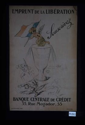 Emprunt de la liberation. Souscrivez. Banque centrale de credit