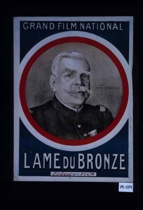 Grand film national: l'Ame du Bronze. Eclair Film