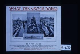 What the Navy is doing. Be a sub-mariner. Work in a submarine is interesting, technical and highly scientific. ... The Navy has many subs and just now a lot of keen eyed youngsters are wanted to become "monkey-wrench" sailors. Promotion is rapid and for each dive there is extra pay. The Navy also gives education, food, lodging, doctor's care, sports and amusements - besides your pay