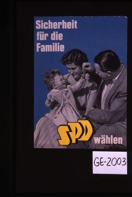 Sicherheit fur die Familie. SPD wahlen