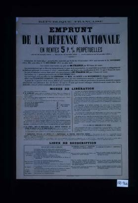 Republique francaise. Emprunt de la defense nationale en rentes 5 p. % perpetuelles. ... Modes de liberation: ... Lieux de souscription: