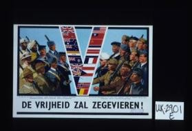 De vrijheid zal zegevieren!