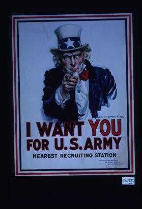 I want you for U.S. Army. Nearest recruiting station. Stamp: San Fernando Building, 4th and Main Streets, Los Angeles, Calif