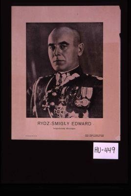 Rydz-Smigly Edward, Lengyelorszag tabornagya