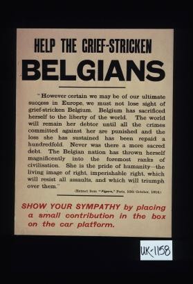 Help the grief-stricken Belgians ... Show your sympathy by placing a small contribution in the box on the car platform