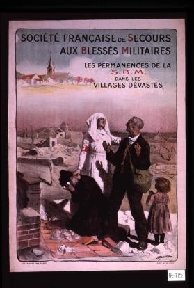 Societe francaises de secours aux blesses militaires. Les permanences de la S.B.M. dans les villages devastes