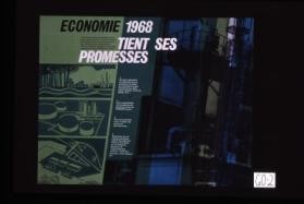 Economie. 1968, tiente ses promesses. ... 1. Part plus importante des Gabonais dans la production forestiere qui est de plus en plus transformee sur place ... 2. Forte augmentation de la production de petrole brut ... 3. Pose de la premiere pierre et debut des travaux du Port d'Owendo. 4. Valorisation de nos matieres premieres: petrole brut gabonais raffine a Port-Gentil par des Gabonais. Expansion de l'industrialisation