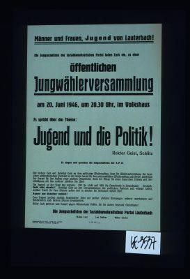 Offentlichen Jungwahlerversammlung ... Jugend und die Politik!