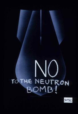 No to the neutron bomb